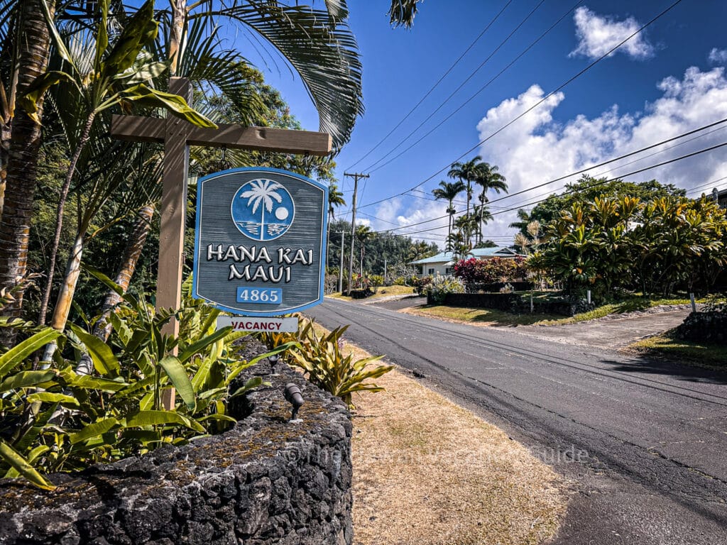 where to stay in hana Hana Kai Maui sign