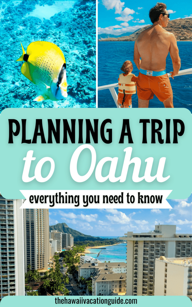 Oahu travel guide for planning a the perfect vacation