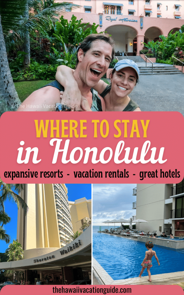Where to stay in Honolulu Oahu