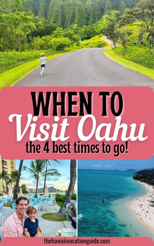 The best time to visit Oahu - pinterst